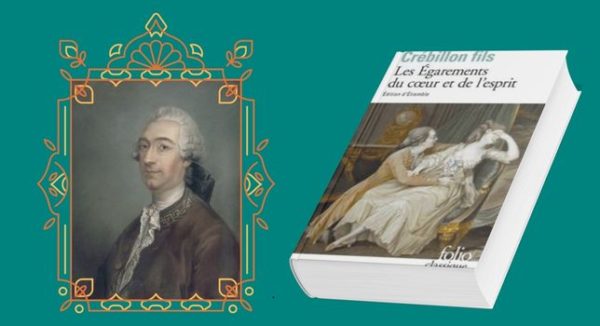 Partage littéraire : libertinage et galanterie dans Les Égarements du cœur et de l’esprit