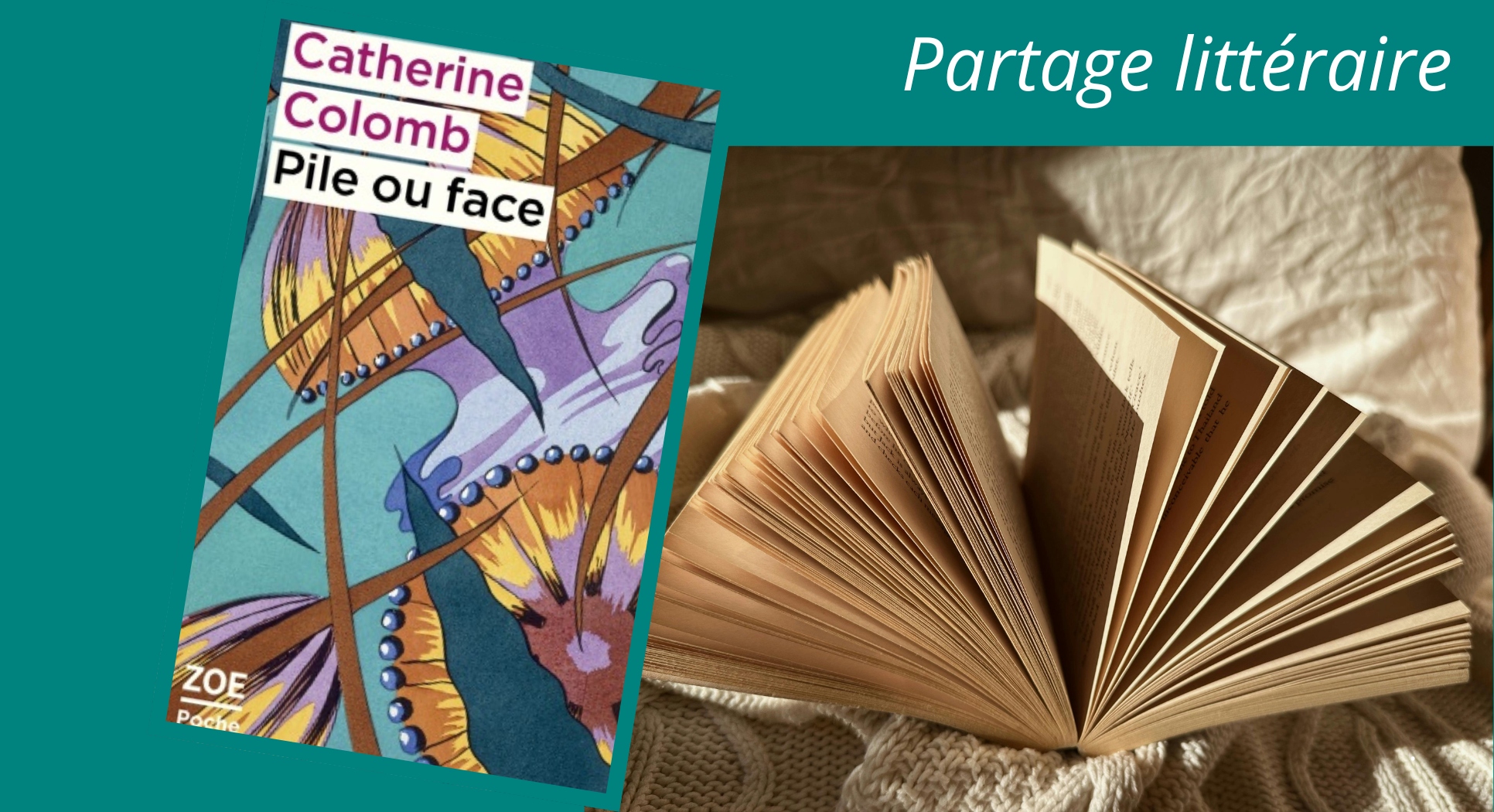 Partage littéraire : Catherine Colomb, Pile ou face - 26.210